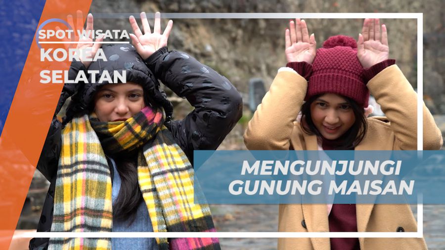 Jelajahi Keindahan Gunung Maisan di Korea Selatan