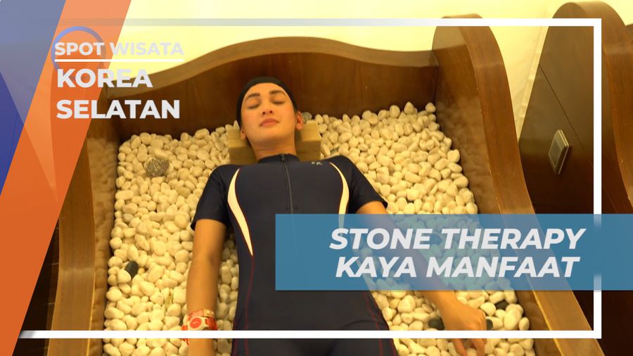 Rasakan Manfaat Stone Therapy di Korea Selatan