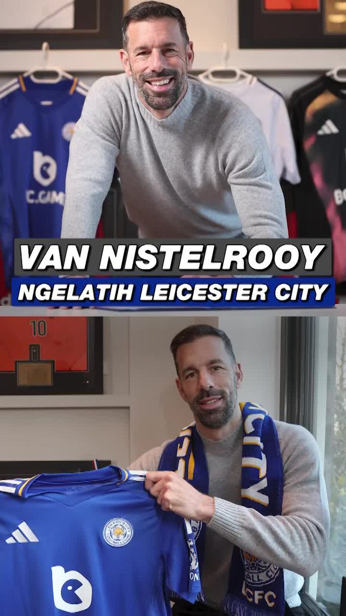 Video: Nistelrooy Kemarin Kalahin Leicester 2 Kali, Kini Jadi Pelatihnya