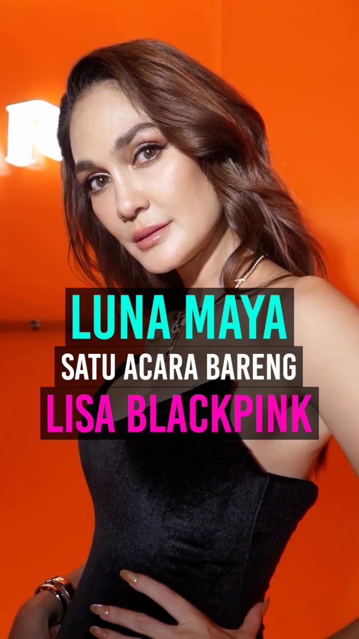 Video: Gaya Luna Maya di Acara BVLGARI Bareng Lisa BLACKPINK