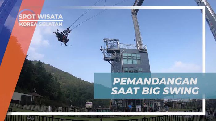 Menyaksikan Keindahan Pemandangan dari Big Swing di Korea Selatan