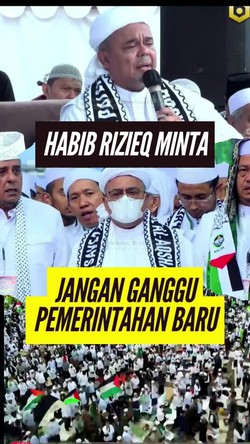 Video Pesan Habib Rizieq di Reuni 212: Jangan Ganggu Pemerintahan Baru