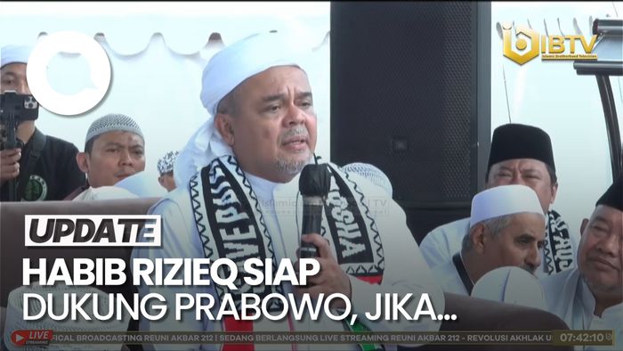 Video: Rizieq Siap Dukung Prabowo Kalau Ajak Bangsa Taat kepada Allah-Rasul