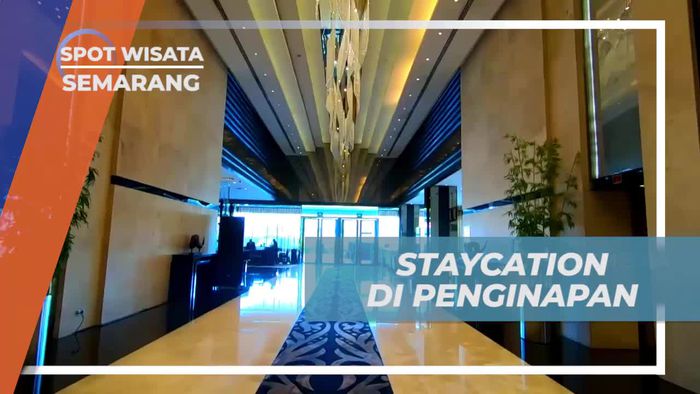 Staycation Seru di Penginapan Nyaman di Semarang