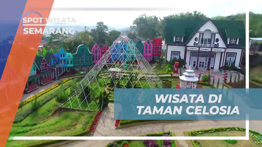 Menikmati Keindahan Alam Taman Celosia, Semarang
