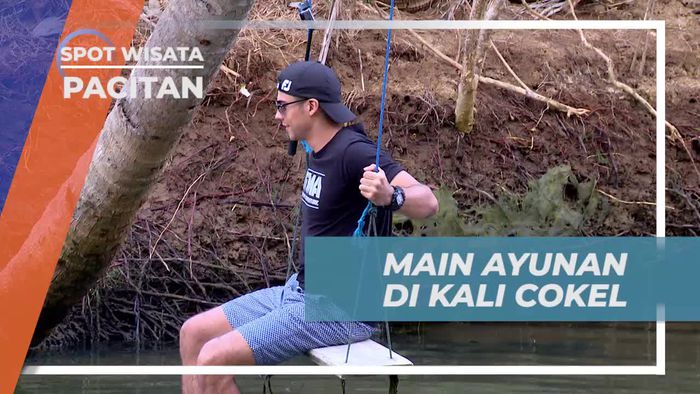 Bersenang-senang dengan Ayunan di Kali Cokel, Pacitan