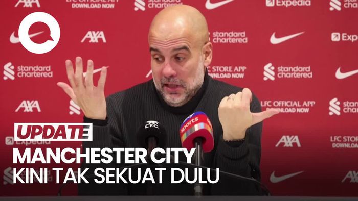 Video Guardiola Akui Man City Kini Memang Tak Sekuat Dulu