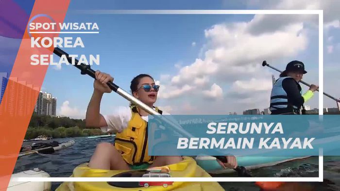 Petualangan Seru Bermain Kayak di Han River, Seoul