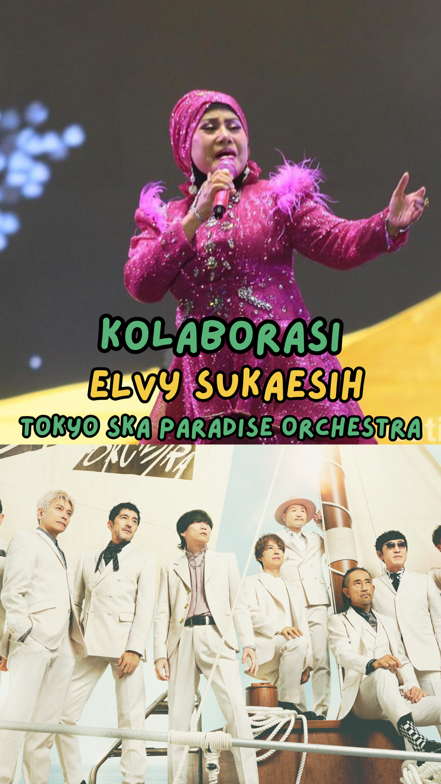 Video: Elvy Sukaesih Bakal Sepanggung Lagi Bareng Tokyo Ska Paradise Orchestra