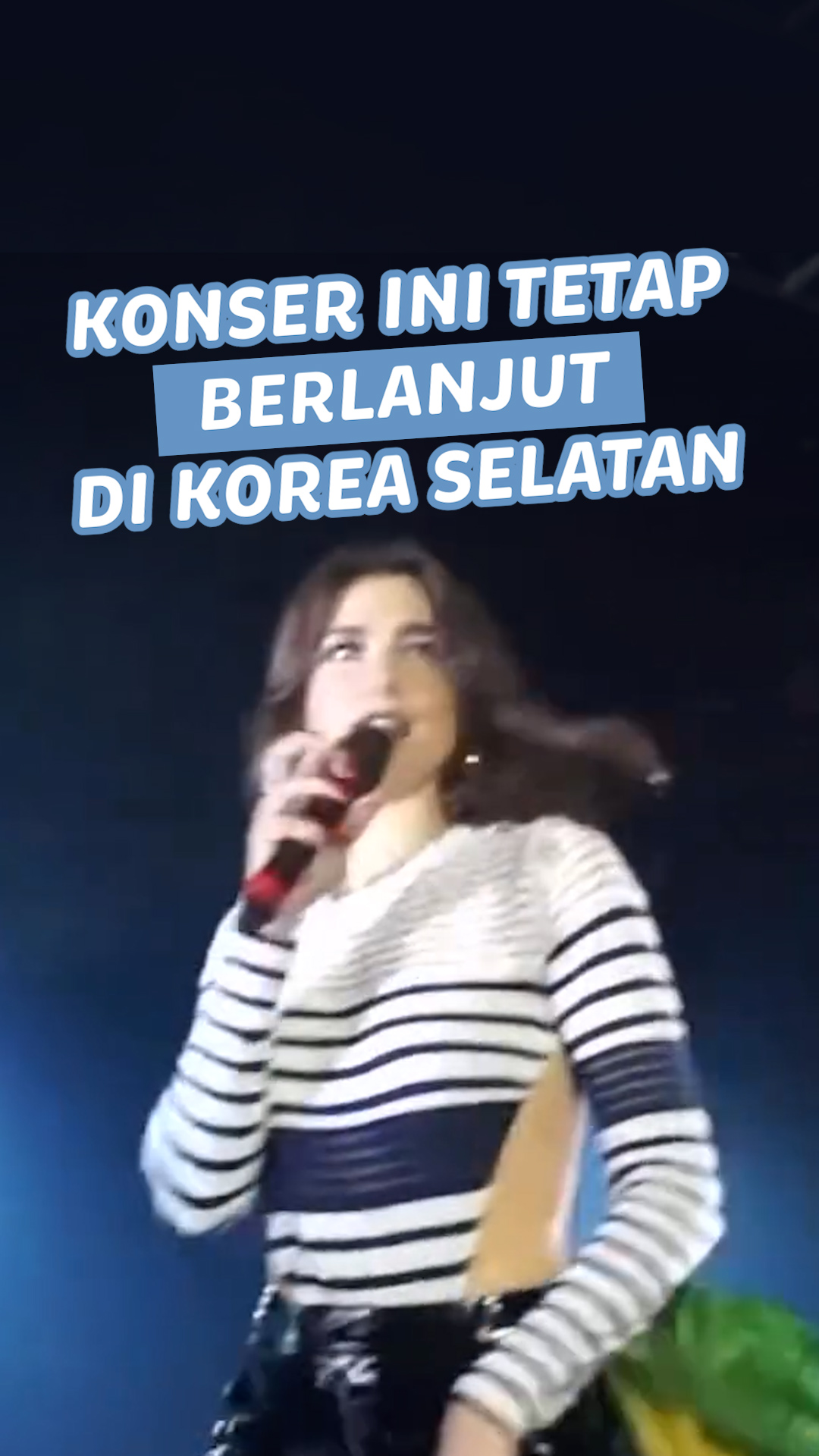 Video: Konser Dua Lipa Tetap Berlangsung Seusai Pencabutan Darurat Militer