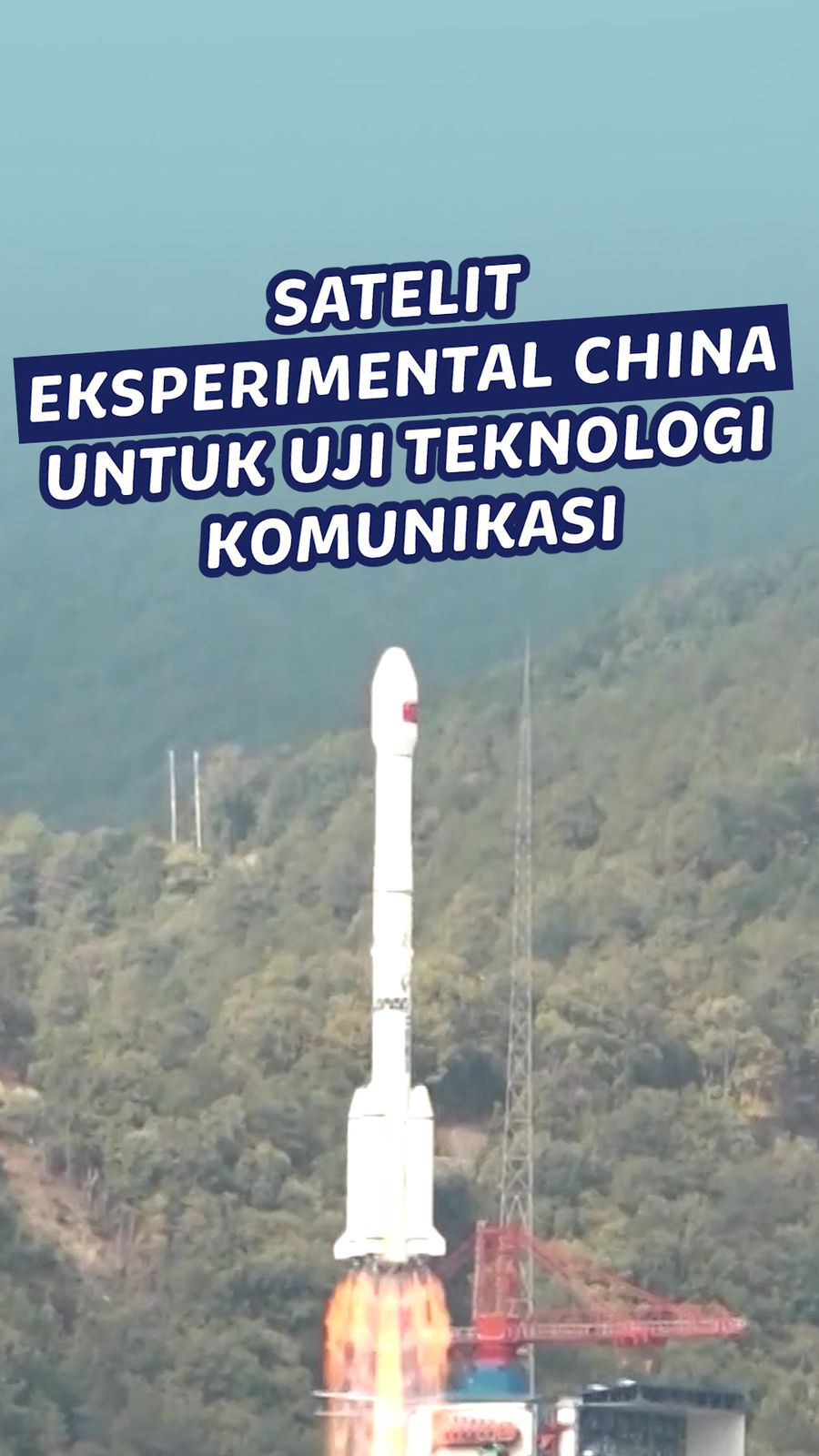 Video: Momen Peluncuran Satelit Eksperimental China Penguji Teknologi Komunikasi