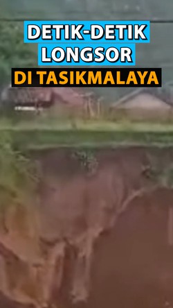 Video: Warga Rekam Detik-detik Longsor di Kabupaten Tasikmalaya