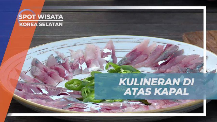 Menikmati Kuliner Hasil Laut di Atas Kapal, Korea Selatan