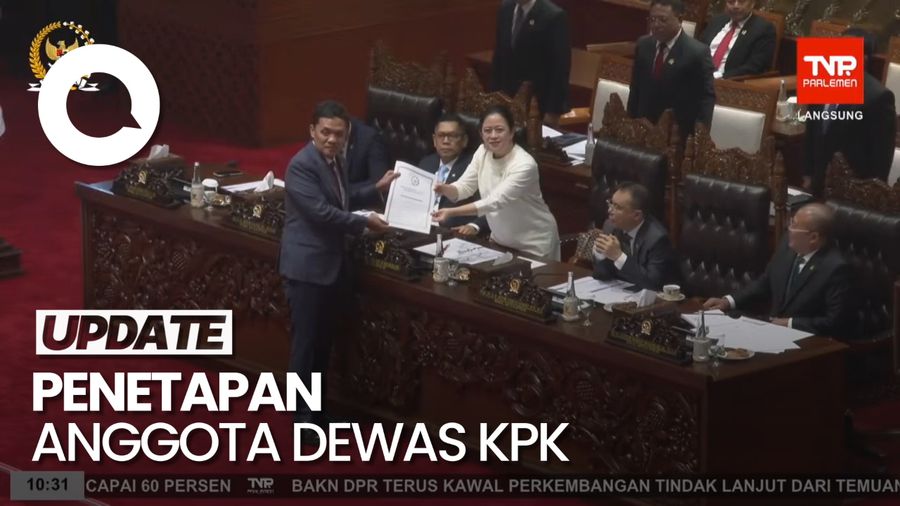 Video DPR Tetapkan 5 Anggota Dewan Pengawas KPK, Ini Daftarnya