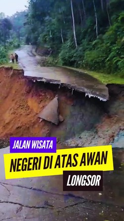 Video Detik-detik Jalan Wisata Negeri di Atas Awan Lebak Longsor