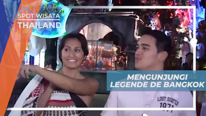 Mengunjungi Legende de Bangkok untuk Menyelami Budaya Thailand  