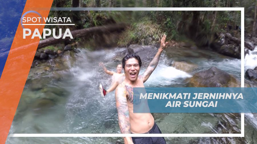 Merasakan Kesegaran Air Sungai Kampung Harapan di Papua  