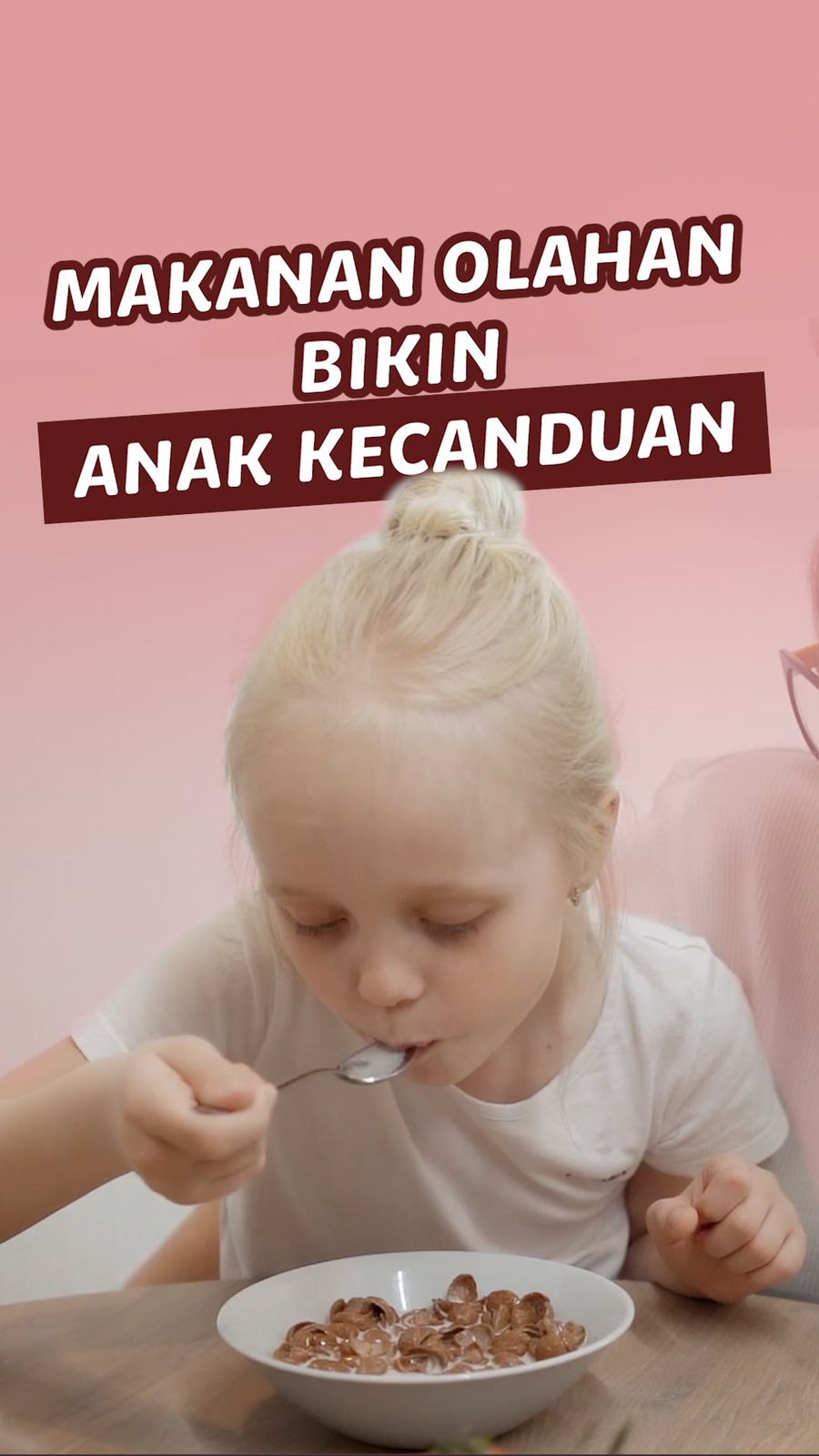  Video: Bun! Jangan Sering Kasih Makanan Olahan ke Anak, Nanti Kecanduan