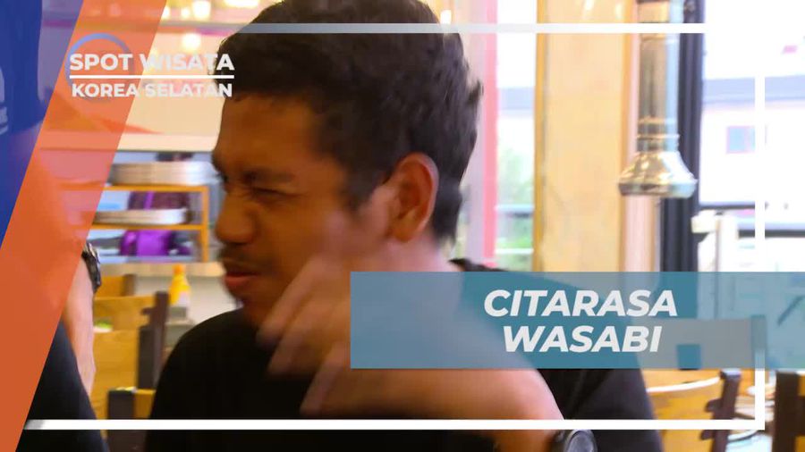 Mencicipi Sensasi Pedasnya Wasabi yang Menggigit di Restoran Korea Selatan