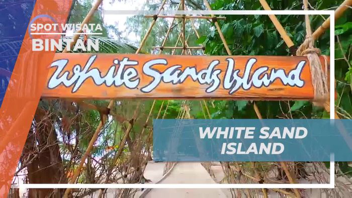 Menyusuri Keindahan Pasir Putih White Sand Island di Bintan