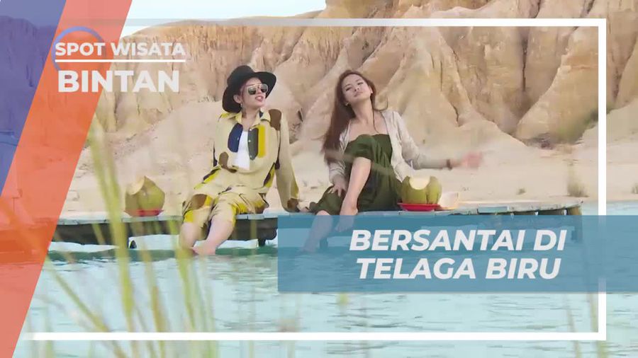 Bersantai di Telaga Biru dengan Pemandangan Gurun Pasir Pulau Bintan