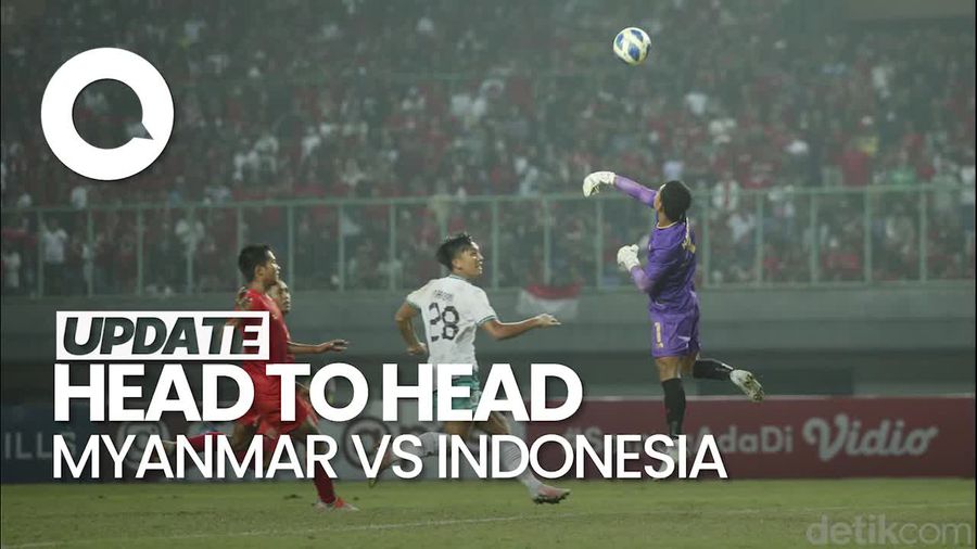 Video: Head to Head Myanmar Vs Indonesia yang Main Malam Ini