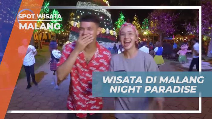 Menyusuri Wahana Seru di Kota Malang Night Paradise Jawa Timur