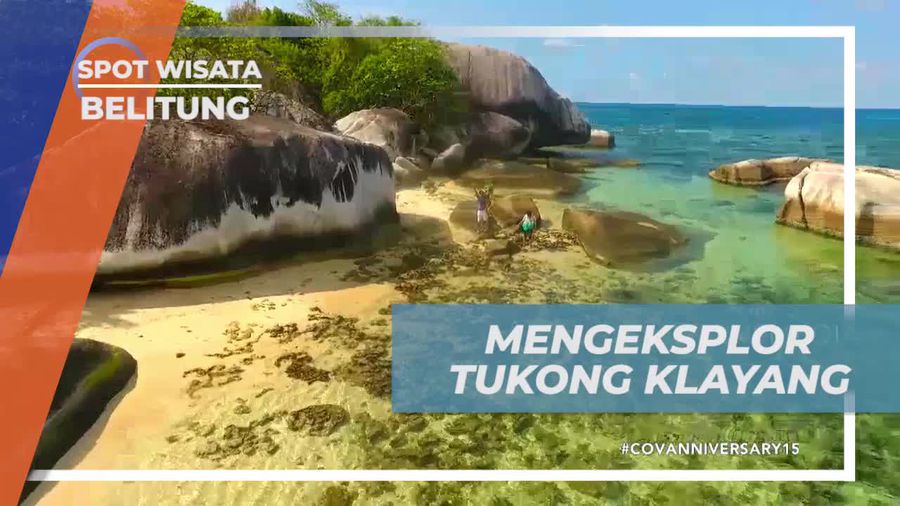 Mengeksplorasi Pulau Tukong Klayang dengan Batu Granit Eksotis di Belitung