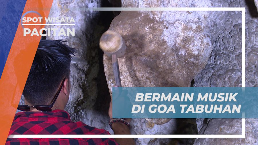 Mencoba Musik Alami di Goa Tabuhan, Pacitan  