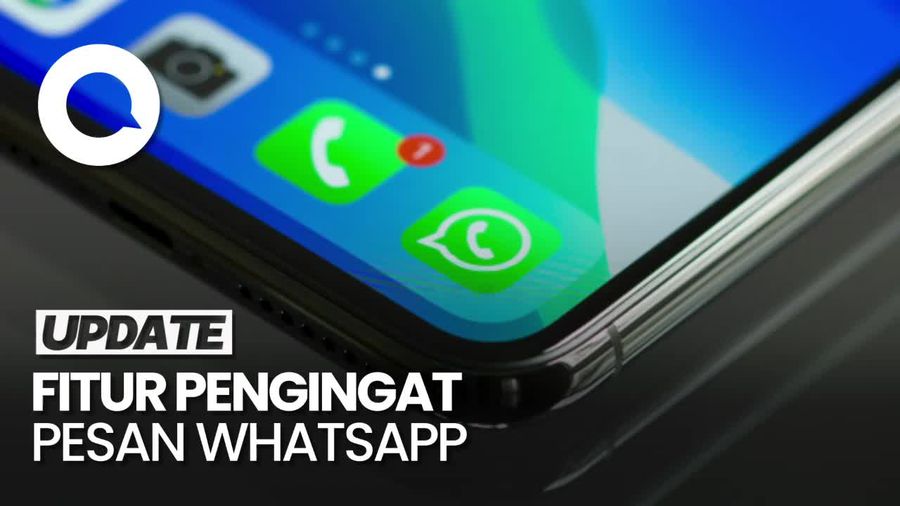 Video: WhatsApp Bakal Hadirkan Fitur Pengingat Pesan Belum Dibaca