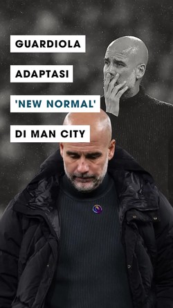 Video Guardiola Adaptasi New Normal di Man City Usai Terbiasa Raih Trofi