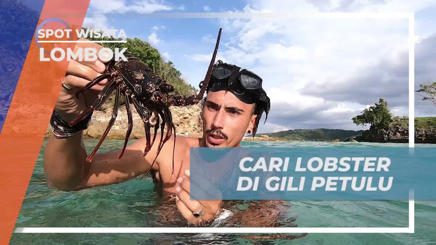 Menantang Diri Mencari Lobster di Gili Petulu, Lombok
