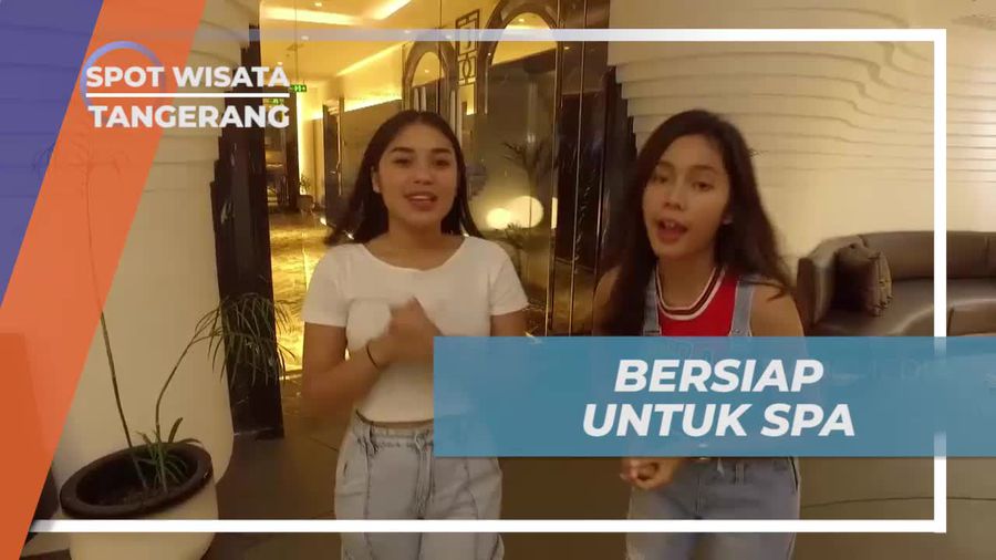 Bersantai dan Menikmati Spa di Tangerang