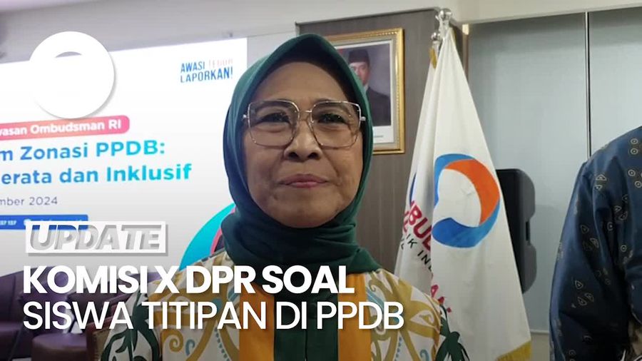 Video: Respons Komisi X Seusai Ombudsman Bongkar Masifnya Siswa Titipan PPDB