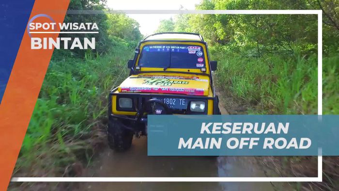 Keseruan Bermain Off Road di Bintan