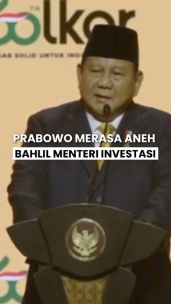 Video Prabowo Heran Kenapa Jokowi Pilih Bahlil Jadi Menteri Investasi