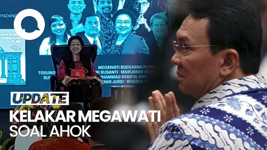 Video Kelakar Megawati Sebut Ahok Masuk Penjara Karena Cerewet