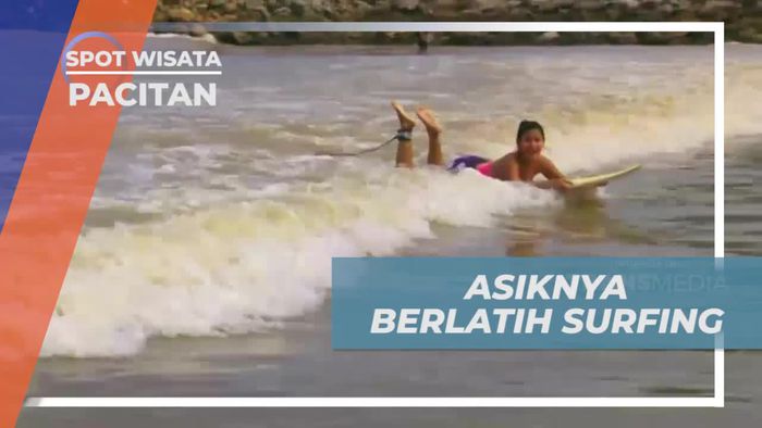 Serunya Berlatih Surfing di Pantai Teleng Ria, Pacitan