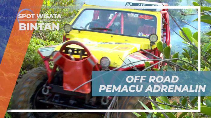 Adrenalin Tinggi Saat Bermain Off Road di Bintan