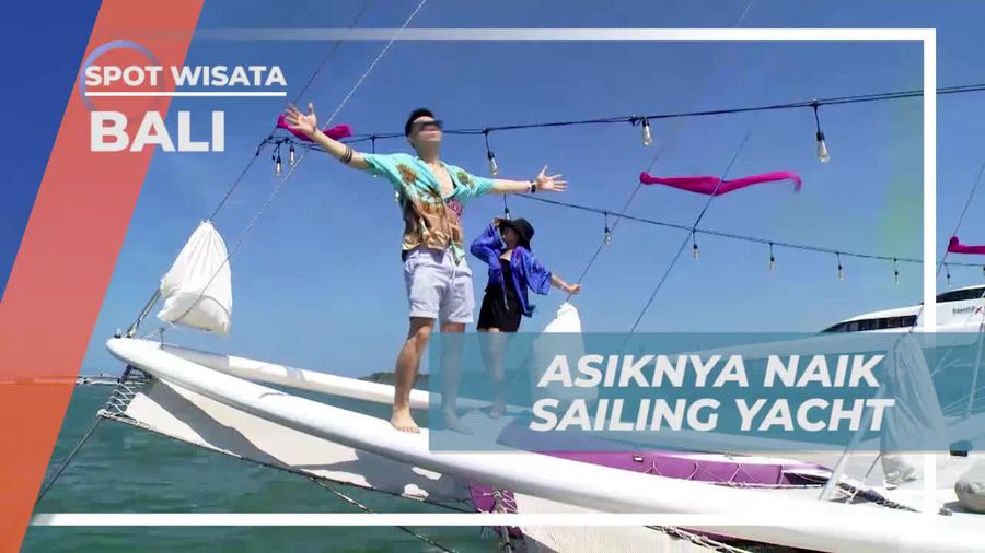 Sensasi Berlayar dengan Sailing Yacht di Pantai Sanur, Bali