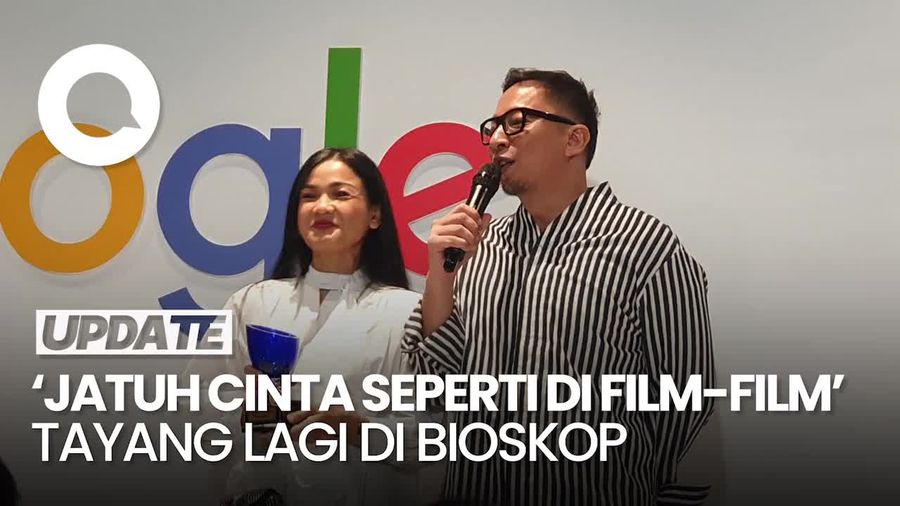 Video: Jatuh Cinta Seperti di Film-film Balik ke Bioskop di 7 Kota Indonesia