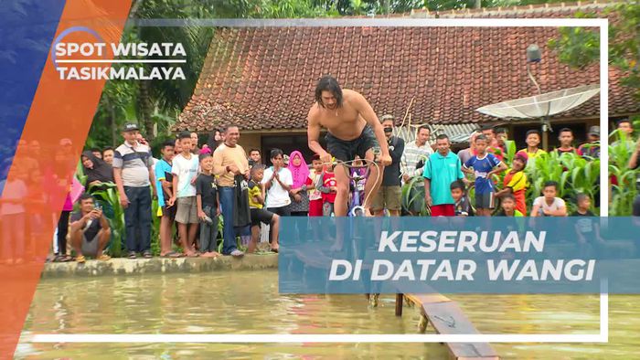 Merasakan Keseruan Bermain di Kampung Datar Wangi Tasikmalaya