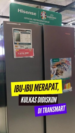 Video: Wahai Emak-emak Mari Merapat, Kulkas Diskon 20% Cuma di Transmart!