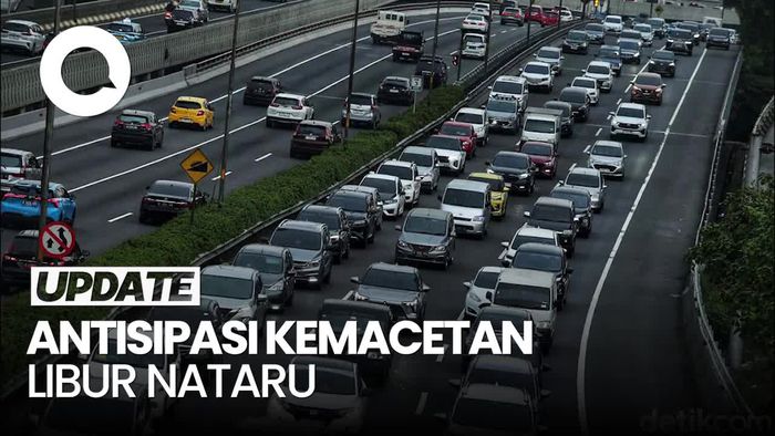 Video: Jurus Pemerintah Antisipasi Kemacetan saat Libur Nataru