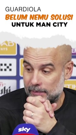 Video Man City Kalah Lagi, Guardiola: Saya Belum Nemu Solusi