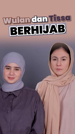 Video Wulan Guritno dan Tissa Biani Berhijab Syuting Film Norma, Bikin Pangling