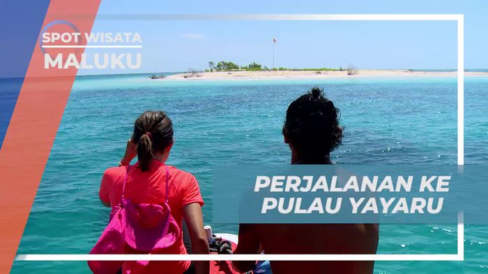 Menjelajahi Keindahan Pulau Yayaru yang Tersembunyi di Maluku