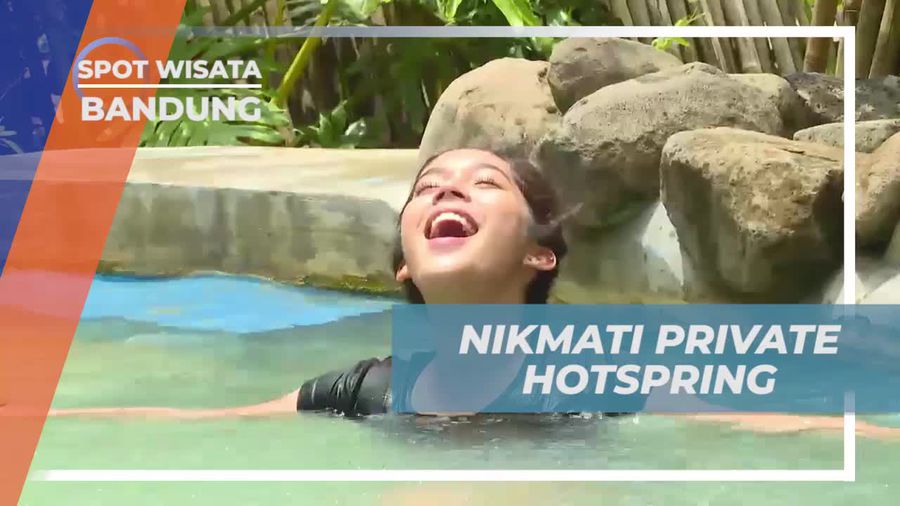 Bersantai di Private Hot Spring di Maribaya, Bandung