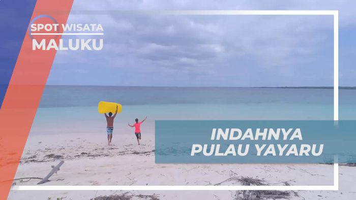 Menyusuri Hamparan Pasir Putih Pulau Yayaru, Maluku