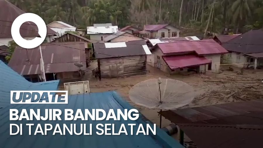 Video Detik-detik Banjir Bandang Terjang Tapanuli Selatan
